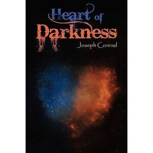 Heart of Darkness -- Joseph Conrad